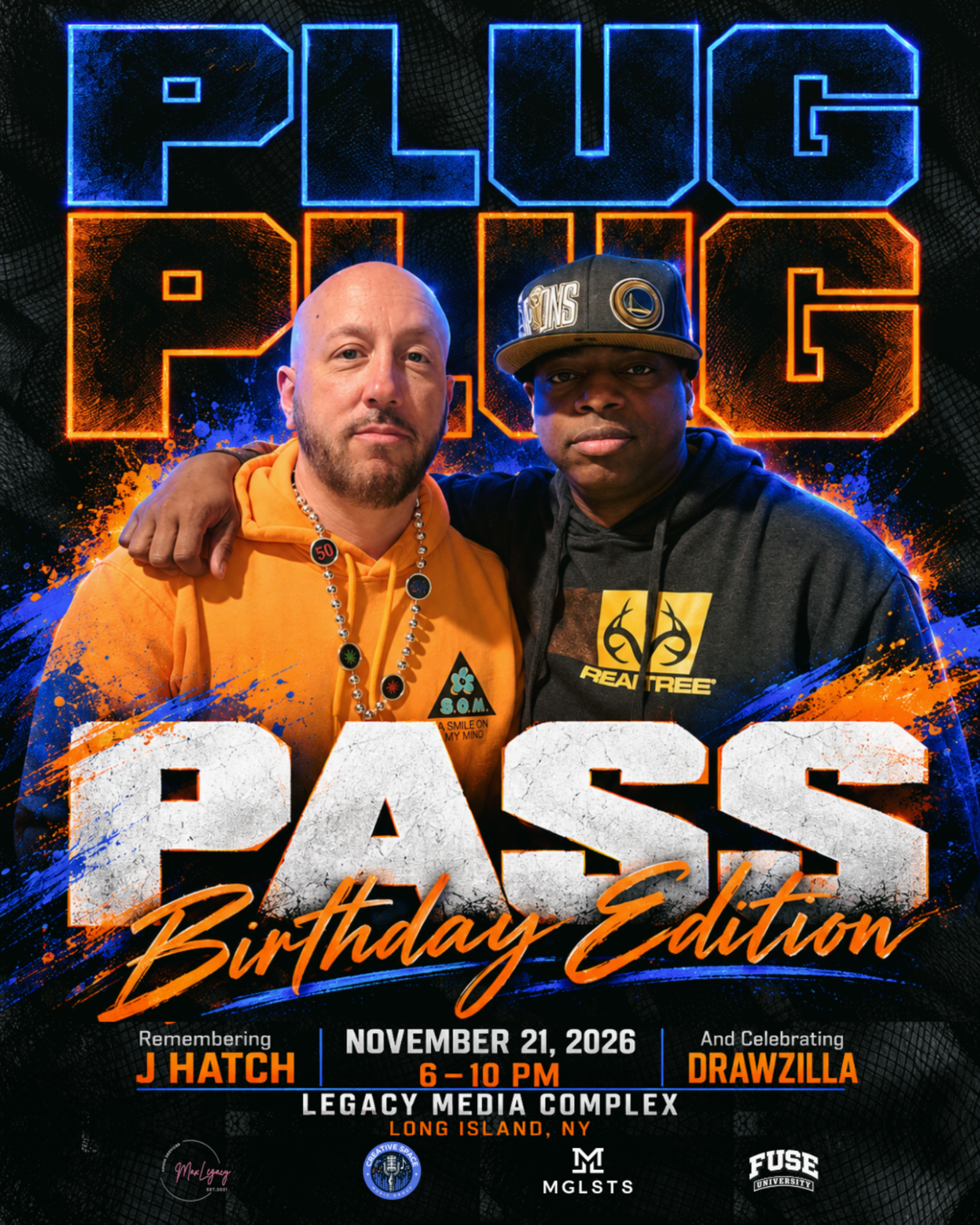 Drawzilla and J Hatch Birthday celebration flyer for November 21, 2026, at Legacy Media Complex in Long Island, NY.